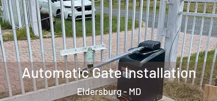 Automatic Gate Installation Eldersburg - MD