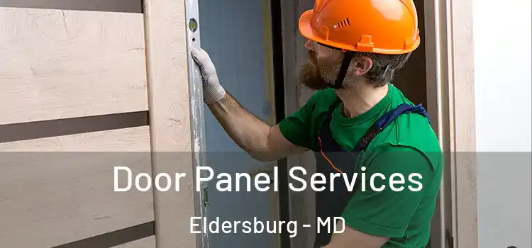 Door Panel Services Eldersburg - MD