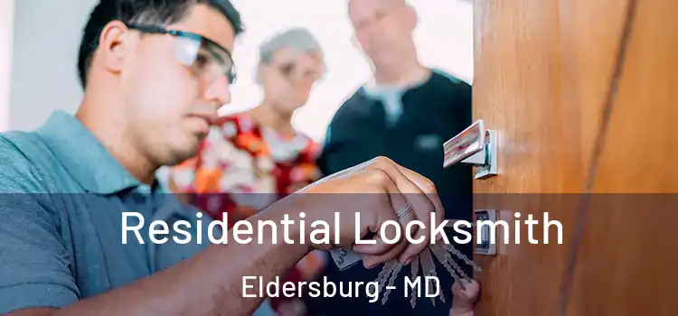 Residential Locksmith Eldersburg - MD